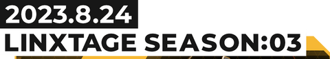 LINXTAGE SEASON:03