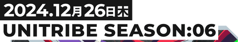 UNITRIBE SEASON:06