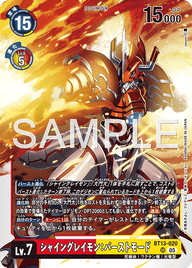 シャイングレイモン:バーストモード（BT13-020 / BT13-020_P4）［SR］