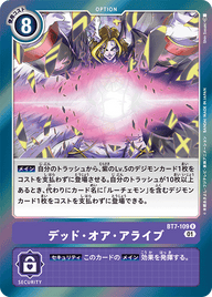 デッド・オア・アライブ（BT7-109）［R］