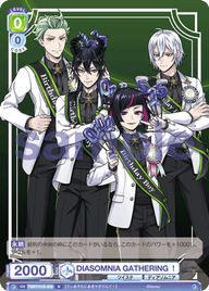 DIASOMNIA GATHERING!（TWST/01B-008）［N］